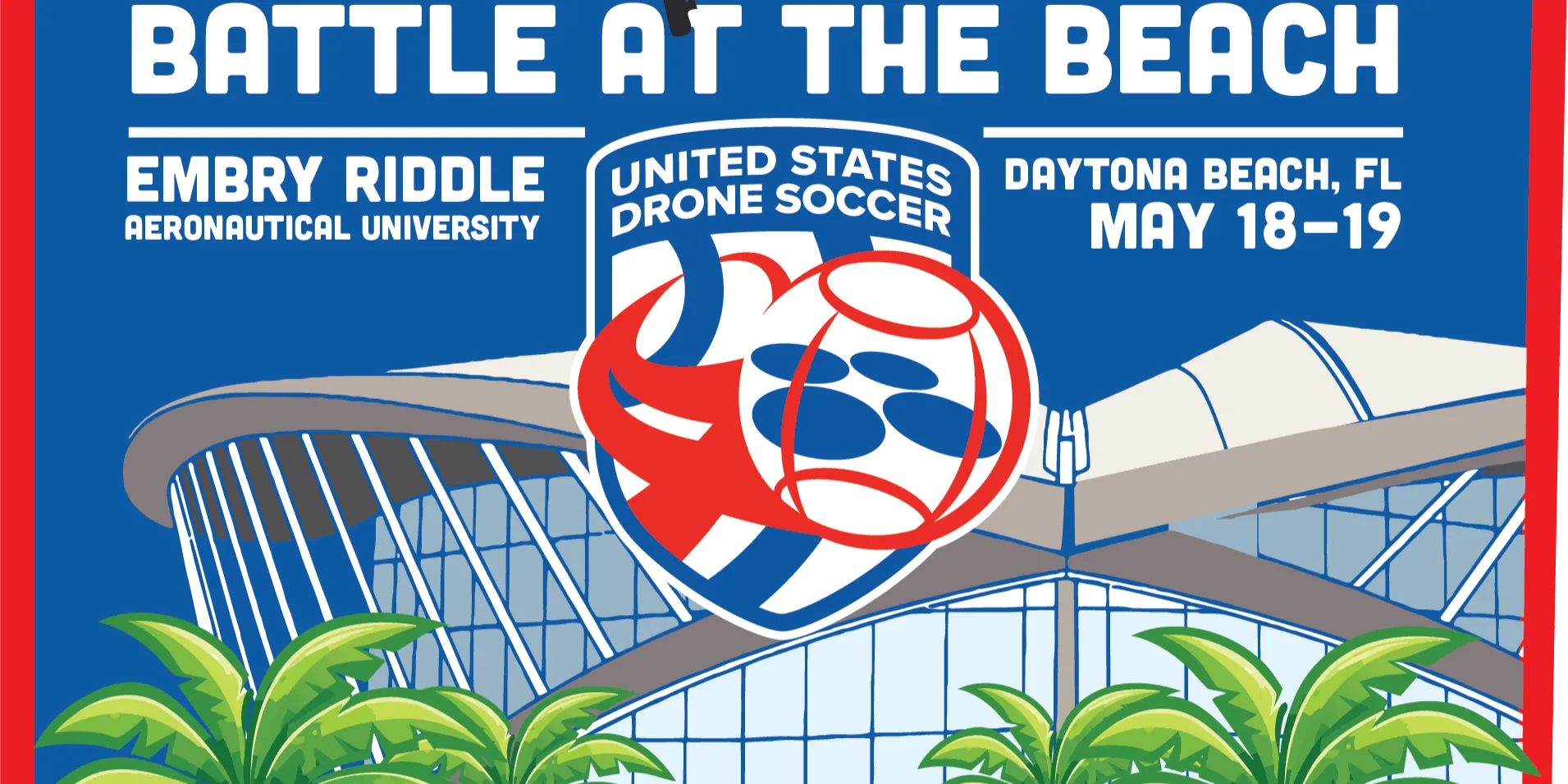 Embry Riddle Aeronautical University to host U.S. Drone Soccer 2026 ...